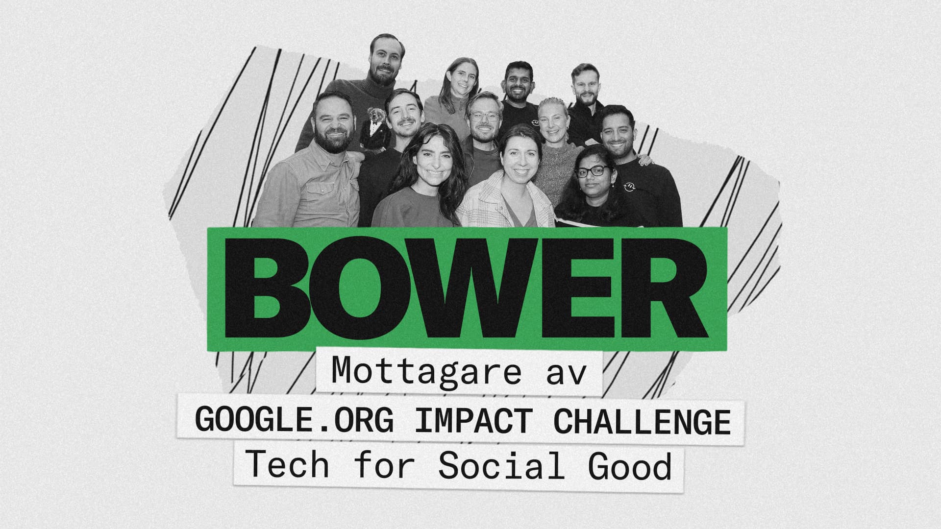 Bower × Google.org